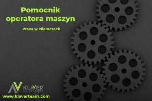 Praca w Niemczech - Pomocnik operatora maszyn od zaraz! Praca w Niemczech - Pomocnik operatora maszyn od zaraz!