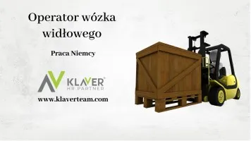 Praca w Niemczech - Operator/Kierowca Wózka Widłowego Praca w Niemczech - Operator/Kierowca Wózka Widłowego
