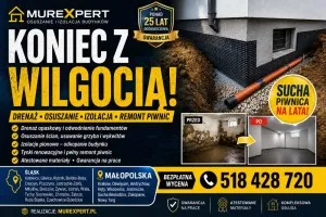Drenaż fundamentów, osuszanie, izolacja, remonty piwnic Śląsk / Małopolska