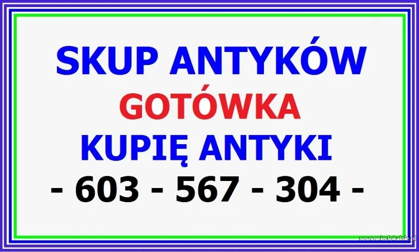 KUPIĘ ANTYKI - NAJWYŻSZE CENY - PRZEBIJAM KAŻDĄ OFERTĘ !